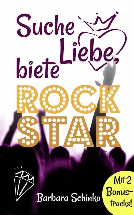 Produktbild: Suche Liebe, biete Rockstar