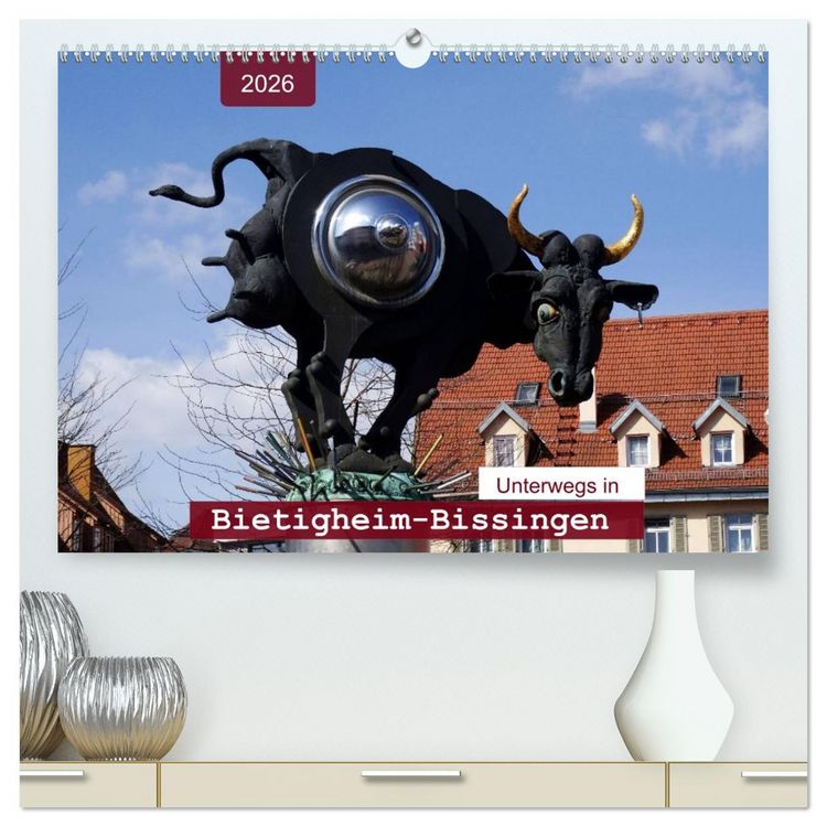 Produktbild: Unterwegs in Bietigheim-Bissingen (hochwertiger Premium Wandkalender 2026 DIN A2 quer), Kunstdruck in Hochglanz