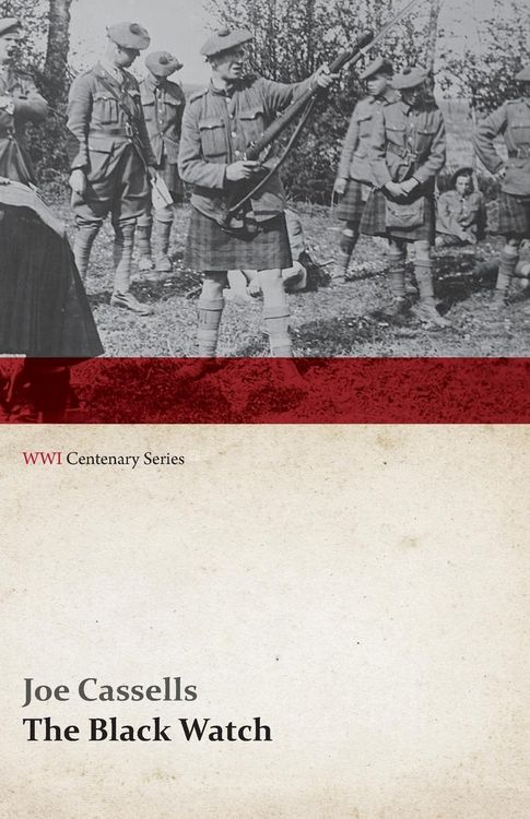 Produktbild: The Black Watch (WWI Centenary Series)