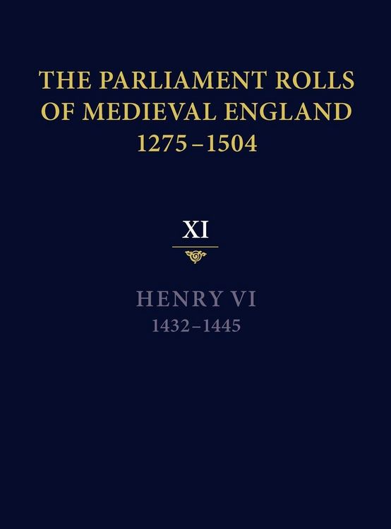 Produktbild: The Parliament Rolls of Medieval England, 1275-1504