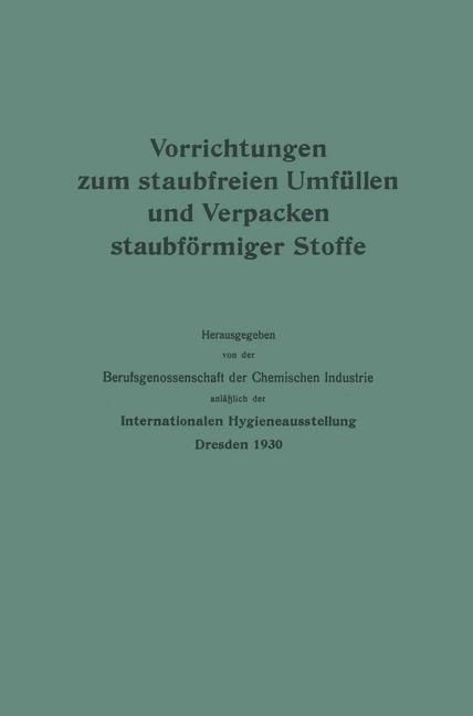 Produktbild: Vorrichtungen zum staubfreien Umf&uuml;llen und Verpacken staubf&ouml;rmiger Stoffe