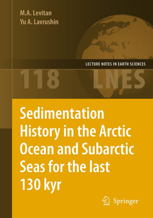 Produktbild: Sedimentation History in the Arctic Ocean and Subarctic Seas for the Last 130 kyr