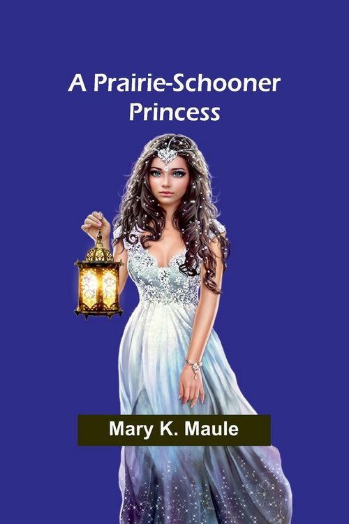 Produktbild: A Prairie-Schooner Princess