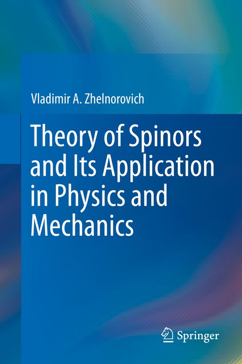 Produktbild: Theory of Spinors and Its Application in Physics and Mechanics