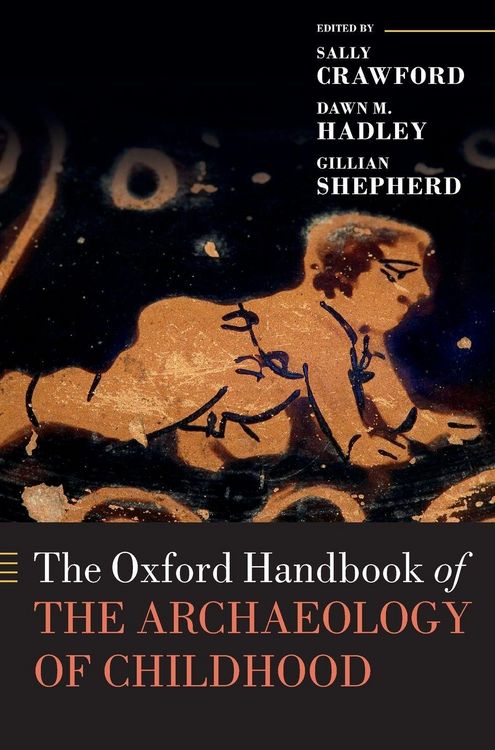 Produktbild: OHB ARCHAEOLOGY OF CHILDHOOD OHBK C