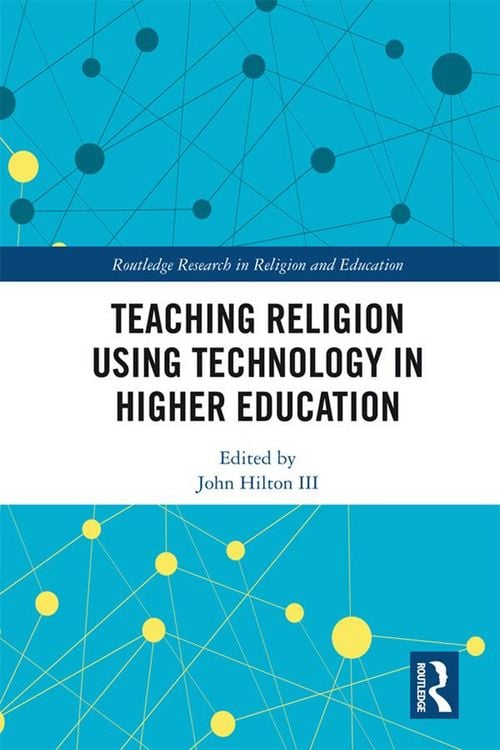 Produktbild: Teaching Religion Using Technology in Higher Education