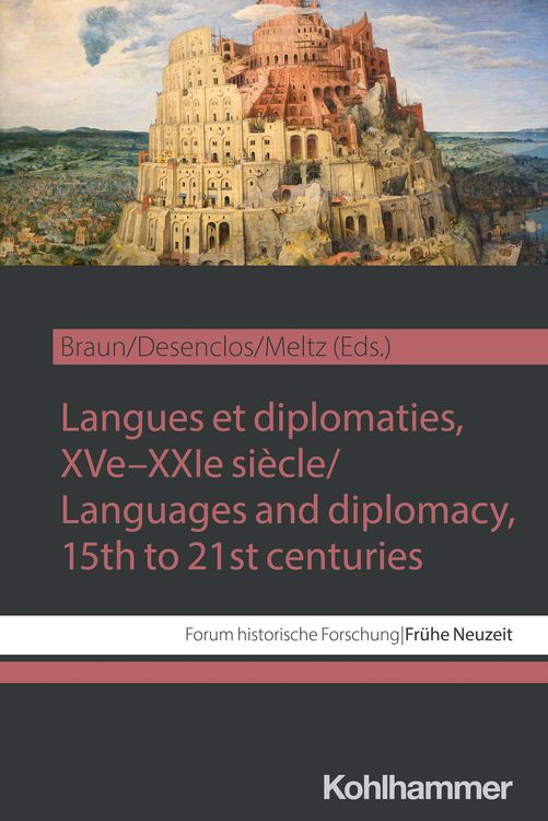 Produktbild: Langues et diplomaties, XVe-XXIe si&egrave;cle / Languages and diplomacy, 15th to 21st centuries
