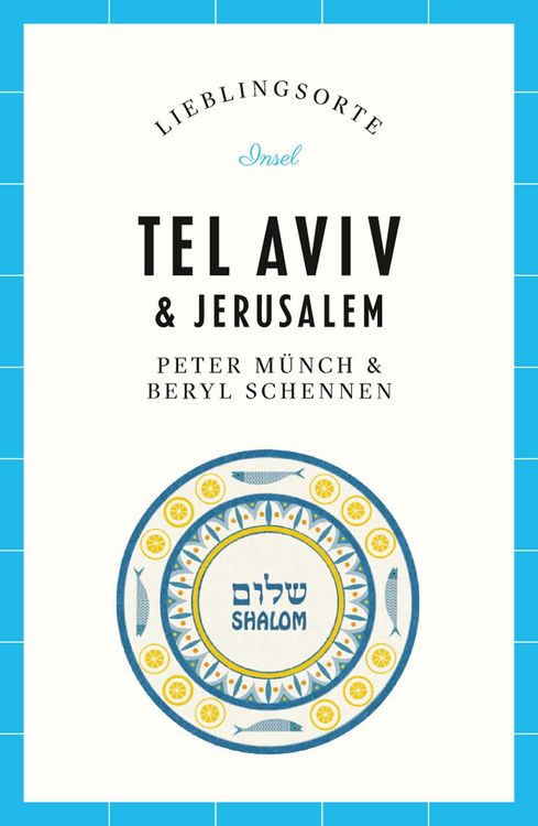 Produktbild: Tel Aviv & Jerusalem Reisef&uuml;hrer LIEBLINGSORTE