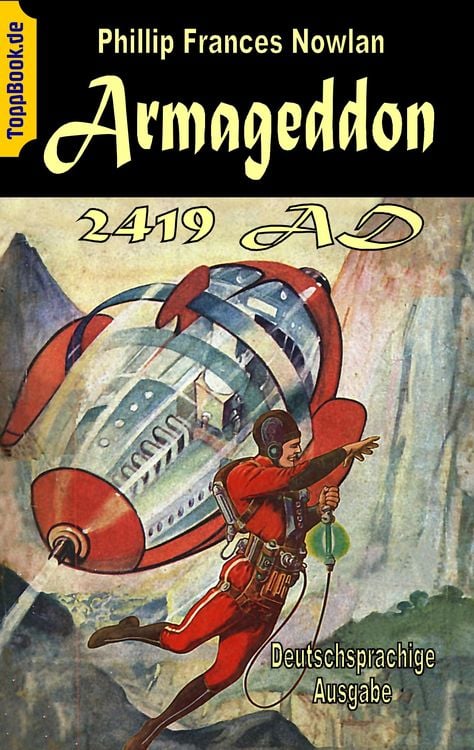 Bild vom Artikel Armageddon 2419 AD vom Autor Phillip Frances Nowlan