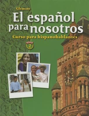Produktbild: El Espa&ntilde;ol Para Nosotros: Curso Para Hispanohablantes Level 2, Student Edition