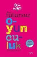 Produktbild: F&uuml;tursuz Oyunculuk