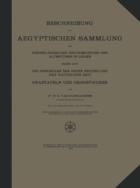 Produktbild: Beschreibung der Aegyptischen Sammlung des Niederl&auml;ndischen Reichsmuseums der Altert&uuml;mer in Leiden