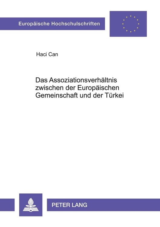 Produktbild: Das Assoziationsverh&auml;ltnis zwischen der Europ&auml;ischen Gemeinschaft und der T&uuml;rkei