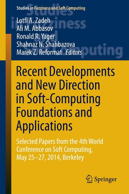 Produktbild: Recent Developments and New Direction in Soft-Computing Foundations and Applications