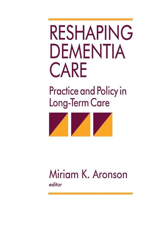 Produktbild: Reshaping Dementia Care