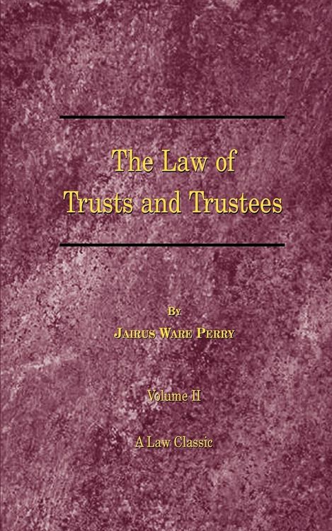 Produktbild: A Treatise on the Law of Trusts and Trustees
