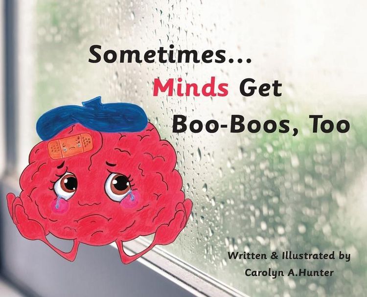 Produktbild: Sometimes...Minds Get Boo-Boos, Too