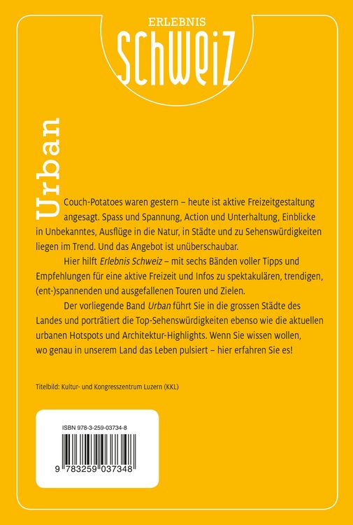 Produktbild: K&uuml;mmerly+Frey Erlebnis Schweiz Urban - Freizeitf&uuml;hrer