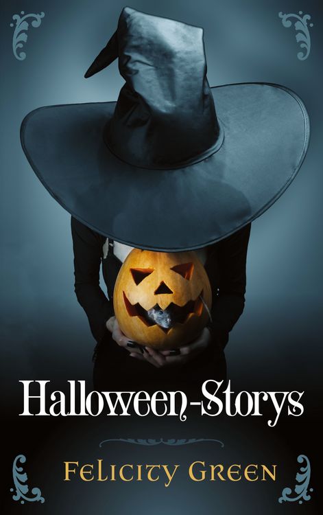 Produktbild: Felicity Greens Halloween-Storys