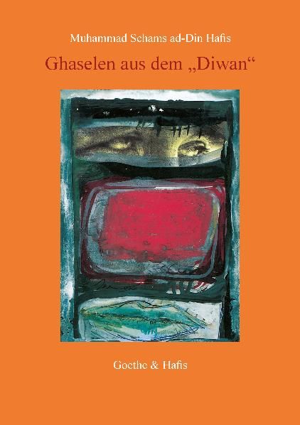 Produktbild: Ghaselen aus dem 'Diwan'