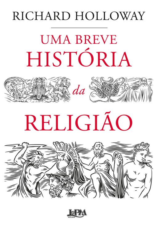Produktbild: Uma breve hist&oacute;ria da religi&atilde;o