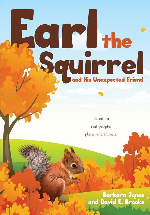 Produktbild: Earl the Squirrel and His Unexpected Friend