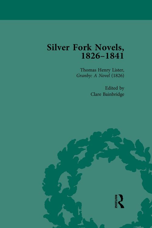 Produktbild: Silver Fork Novels, 1826-1841 Vol 1