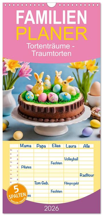 Produktbild: Familienplaner 2026 - Tortentr&auml;ume - Traumtorten mit 5 Spalten (Wandkalender, 21 x 45 cm) CALVENDO