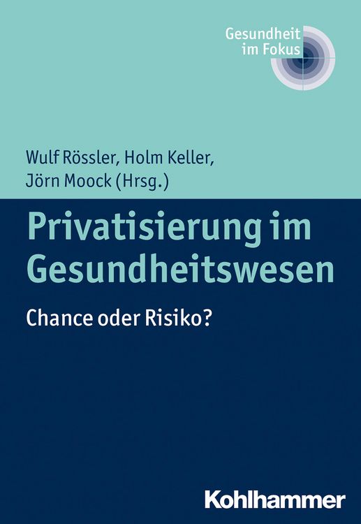 Produktbild: Privatisierung im Gesundheitswesen