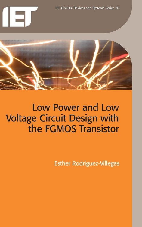 Produktbild: Low Power and Low Voltage Circuit Design with the Fgmos Transistor