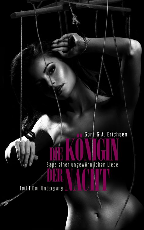 Produktbild: Die K&ouml;nigin der Nacht - Saga einer ungew&ouml;hnlichen Liebe
