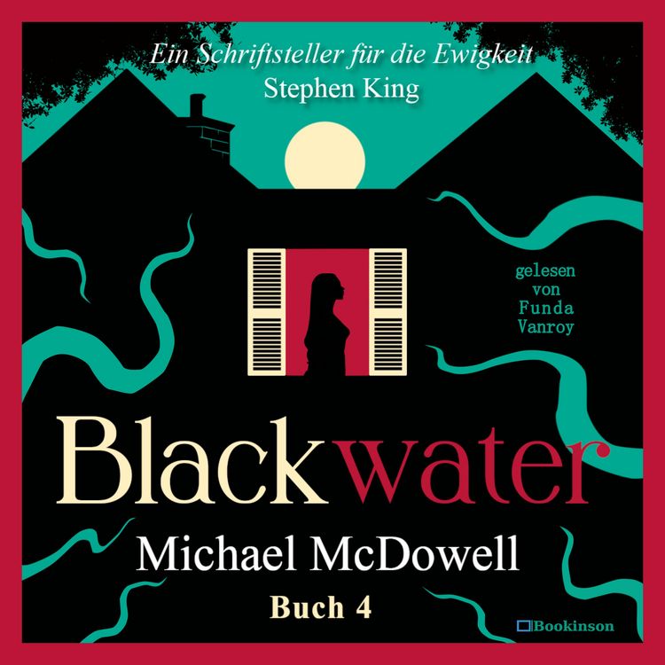 Produktbild: BLACKWATER - Eine geheimnisvolle Saga - Buch 4