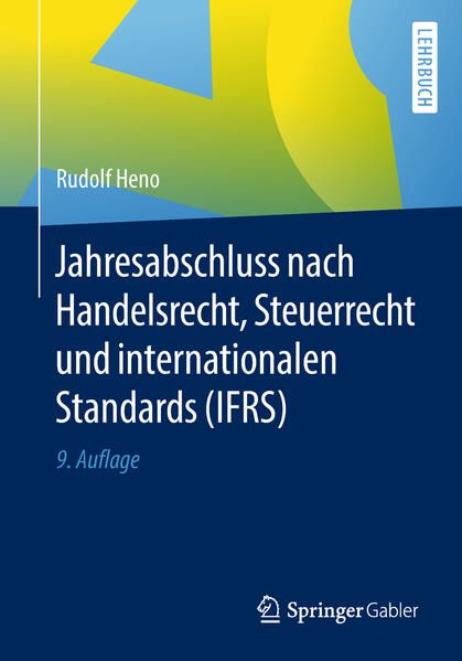 Produktbild: Jahresabschluss nach Handelsrecht, Steuerrecht und internationalen Standards (IFRS)