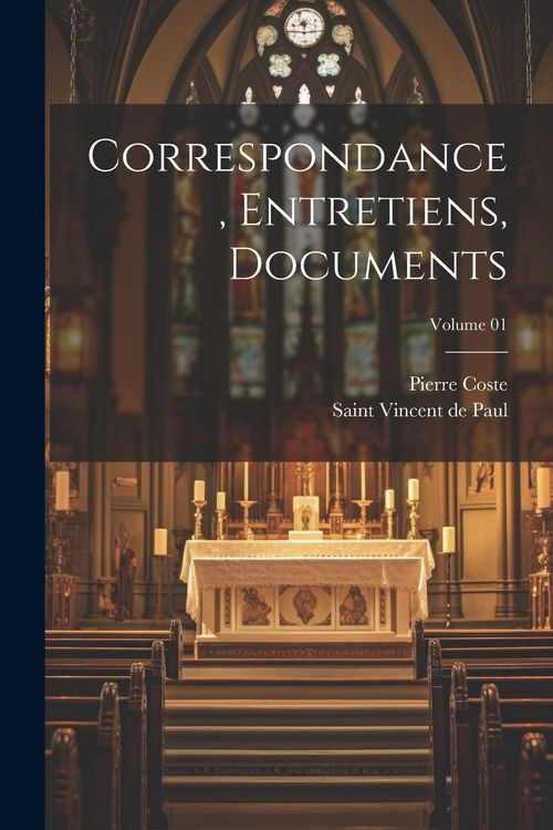 Produktbild: Correspondance, entretiens, documents; Volume 01