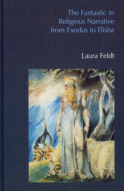 Produktbild: Feldt, L: The Fantastic in Religious Narrative from Exodus t