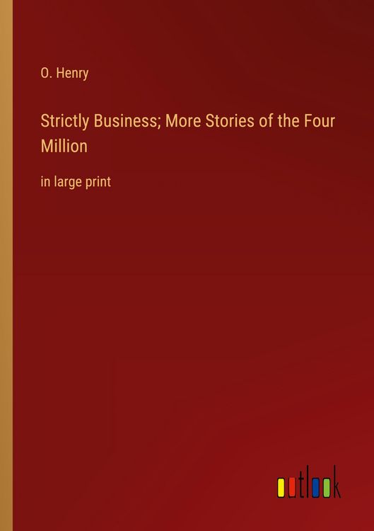 Produktbild: Strictly Business; More Stories of the Four Million
