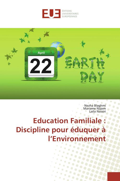 Produktbild: Education Familiale : Discipline pour &eacute;duquer &agrave; l'Environnement