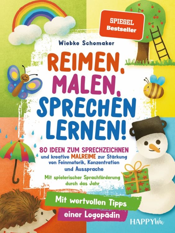 Produktbild: Reimen, Malen, Sprechen lernen! 80 Ideen zum Sprechzeichnen und kreative Malreime zur St&auml;rkung von Feinmotorik, Konzentration und Aussprache