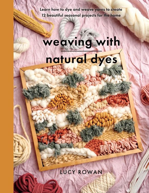 Produktbild: Weaving with Natural Dyes