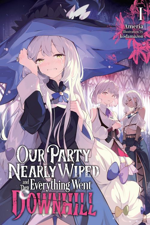 Produktbild: Our Party Nearly Wiped and Then Everything Went Downhill, Vol. 1