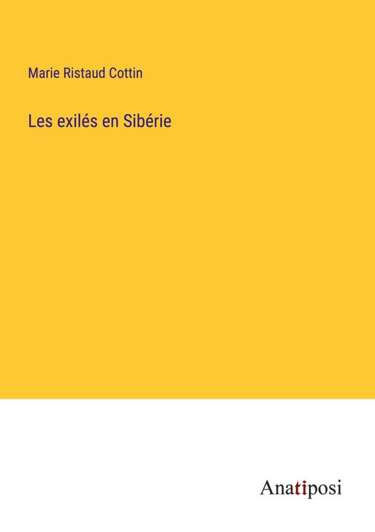 Produktbild: Les exil&eacute;s en Sib&eacute;rie