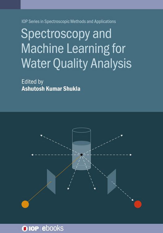 Produktbild: Spectroscopy and Machine Learning for Water Quality Analysis