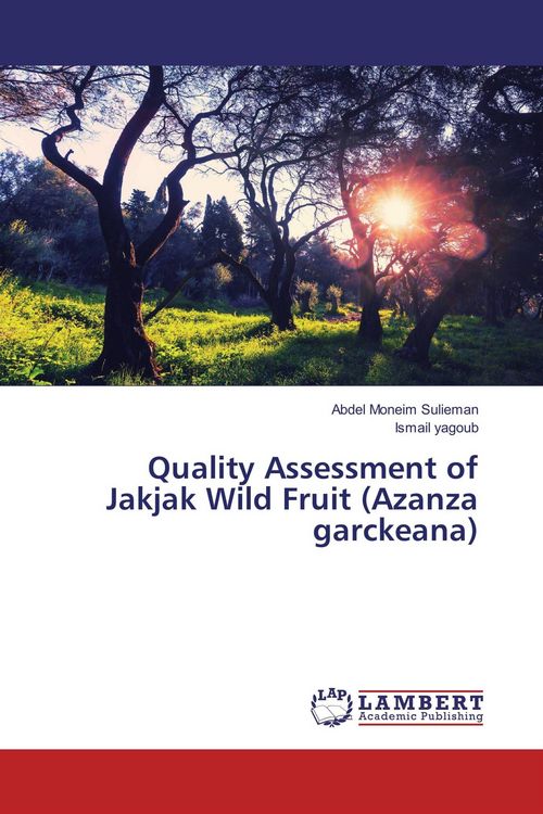 Produktbild: Quality Assessment of Jakjak Wild Fruit (Azanza garckeana)