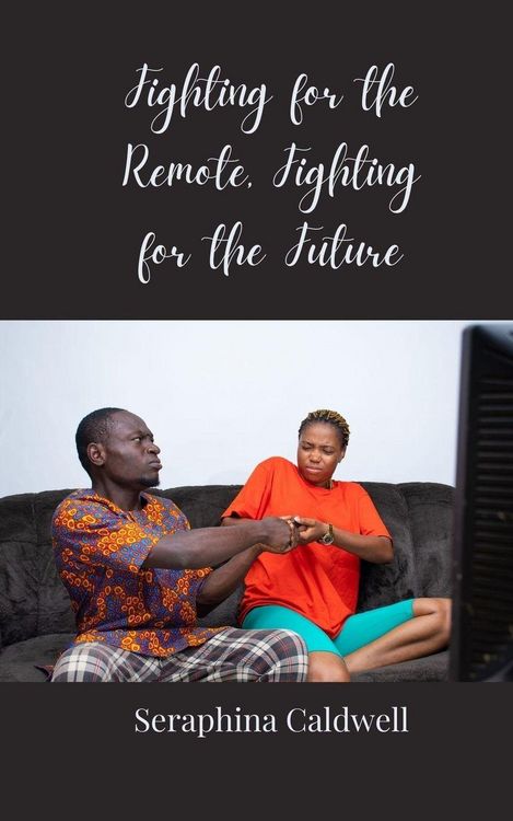 Produktbild: Fighting for the Remote, Fighting for the Future