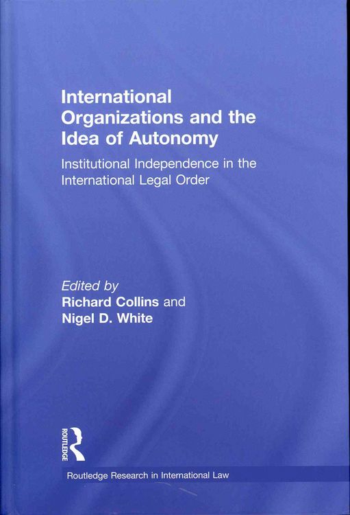 Produktbild: International Organizations and the Idea of Autonomy