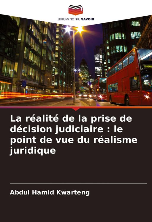 Produktbild: La r&eacute;alit&eacute; de la prise de d&eacute;cision judiciaire : le point de vue du r&eacute;alisme juridique