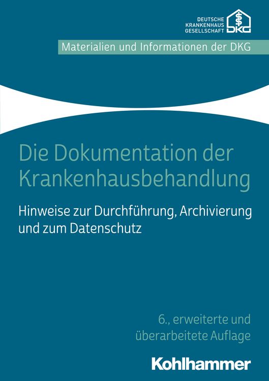 Produktbild: Die Dokumentation der Krankenhausbehandlung
