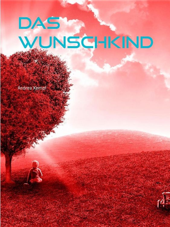 Produktbild: Das Wunschkind