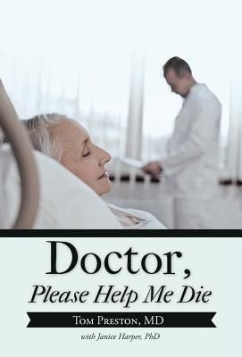 Produktbild: Doctor, Please Help Me Die