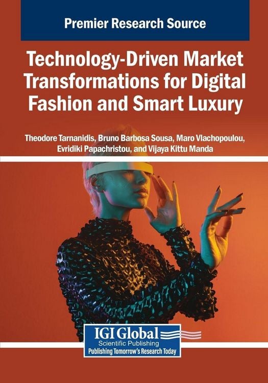 Produktbild: Technology-Driven Market Transformations for Digital Fashion and Smart Luxury